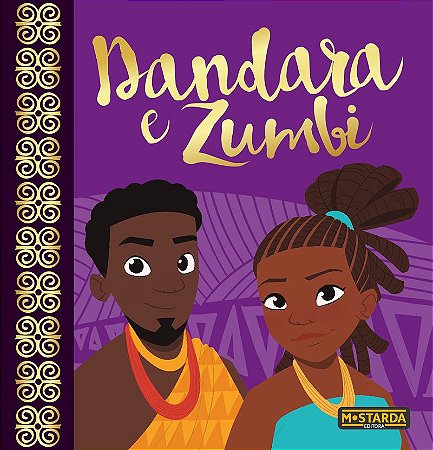 Dandara e Zumbi – Edição de luxo