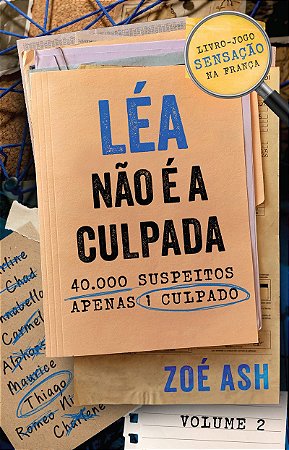 Léa não é a culpada Vol. 2: Fenômeno editorial (livro-jogo com páginas destacáveis)