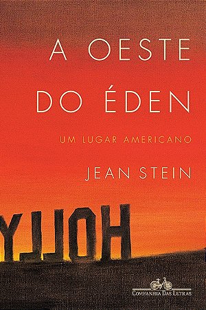 A oeste do éden