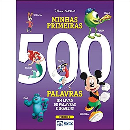 Disney - Minhas Primeiras 500 Palavras Vol.1