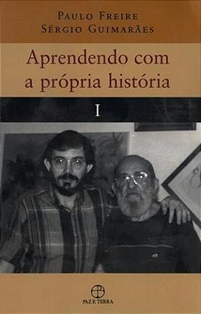 Aprendendo com a própria história Vol. I