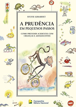 A prudência em pequenos passos
