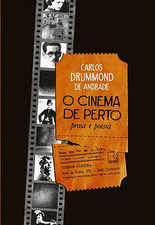 O cinema de perto: prosa e poesia