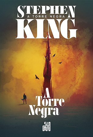 A Torre Negra (Nova edição): A Torre Negra volume 7