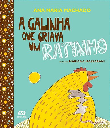 A galinha que criava um ratinho