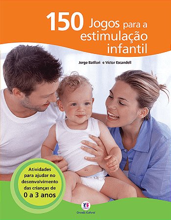 150 jogos para a estimulação infantil