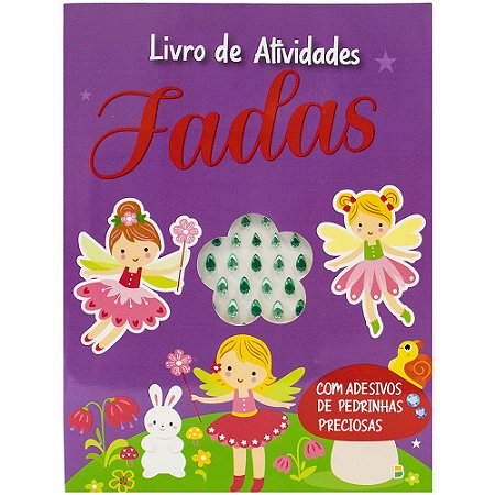 Pedrinhas Preciosas - Um Livro de Atividades: Fadas