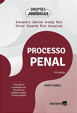 Sinopses Jurídicas-Processo Penal - Parte Geral - 25ª Edição 2024