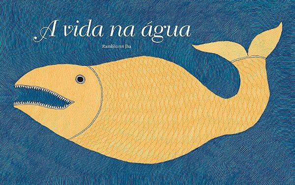 A vida na água