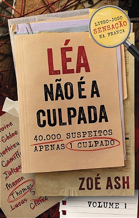 Léa não é a culpada Vol. 1: Fenômeno editorial (livro-jogo com páginas destacáveis)