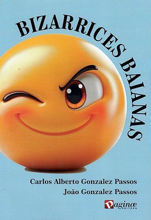 BIZARRICES BAIANAS
