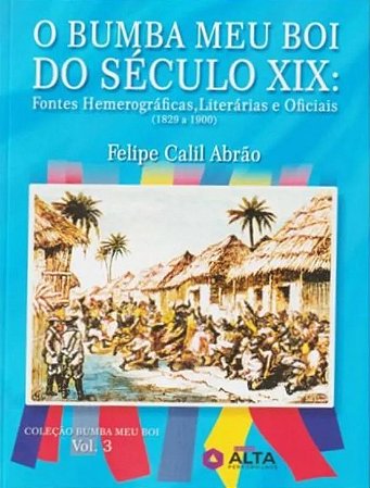 O bumba meu boi do século XIX