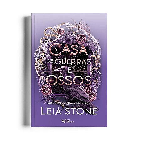 Casa de guerras e ossos: Cidade Dourada – Vol.2