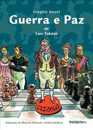 Guerra e paz (Graphic Novel)