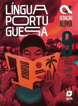 Geracao Alpha - Portugues - 9º Ano