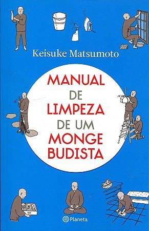 Manual de limpeza de um monge budista