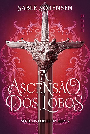 A ascensão dos lobos