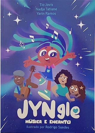 JYNGLE - MÚSICA E ENCANTO