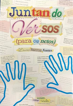 Juntando Versos Para os Netos