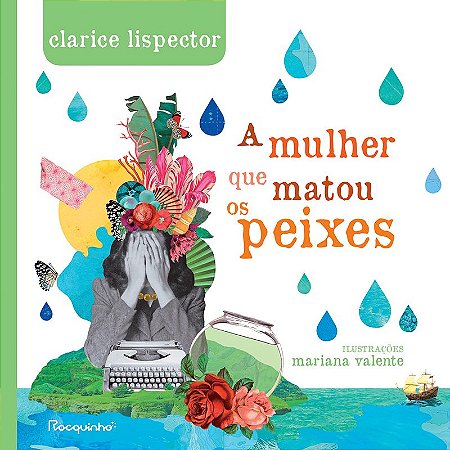 A mulher que matou os peixes