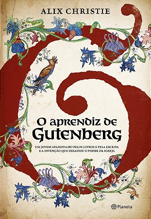 O aprendiz de Gutenberg