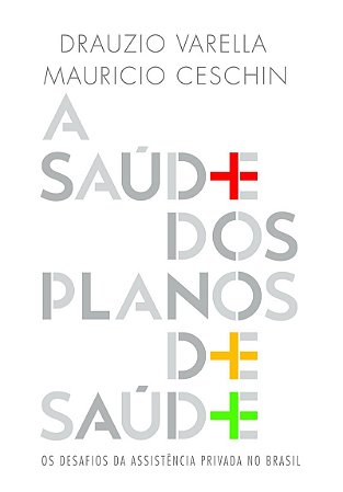 A saúde dos planos de saúde