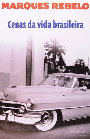 Cenas da vida brasileira