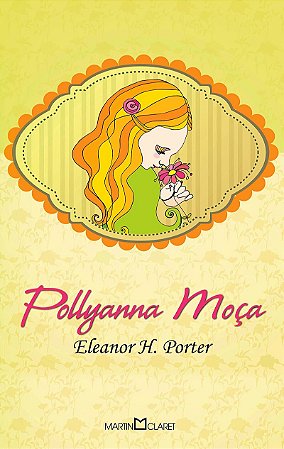 Pollyanna moça