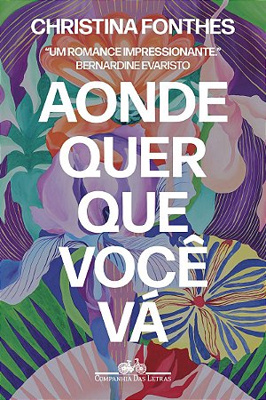 Aonde quer que você vá