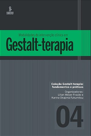 Modalidades de intervenção clínica em gestalt-terapia