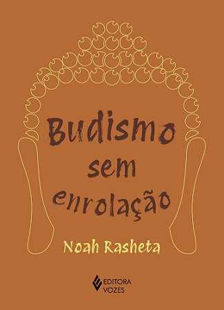 Budismo sem enrolação