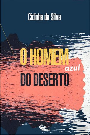 O homem azul do deserto