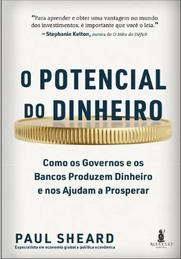 O POTENCIAL DO DINHEIRO