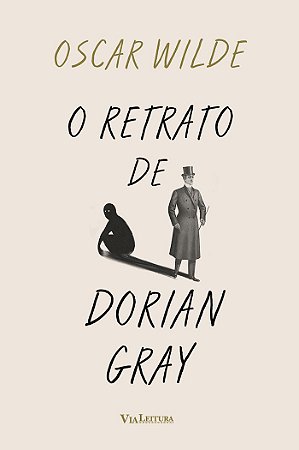O Retrato de Dorian Gray - Oscar Wilde (Edição Integral sem Censura)