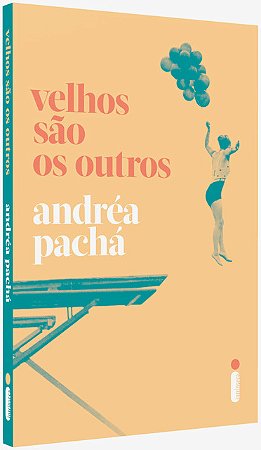 Velhos são os outros
