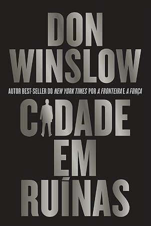 Cidade em ruínas – Thriller de máfia e a conclusão eletrizante da série (livro 3 da trilogia Danny Ryan)