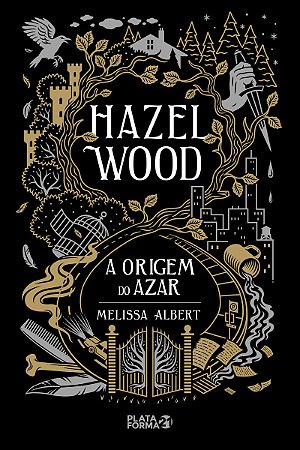 Hazel Wood: A Origem do Azar