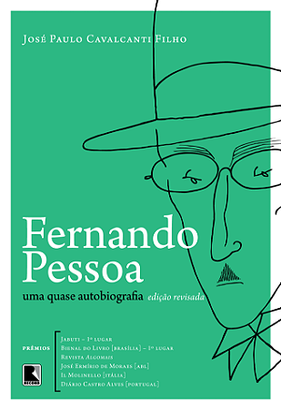 Fernando Pessoa: Uma quase autobiografia