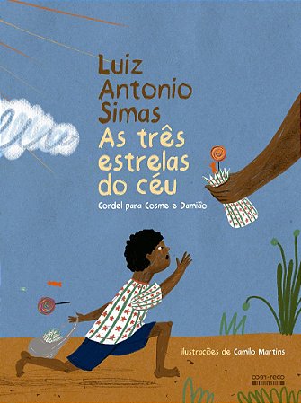 As três estrelas do céu: Cordel para Cosme e Damião