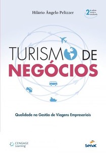Turismo de negócios qualidade na gestão de viagens empresariais