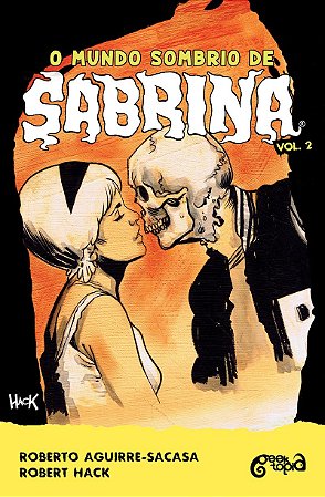 O mundo sombrio de Sabrina - Vol. 2 (pôster + marcador)