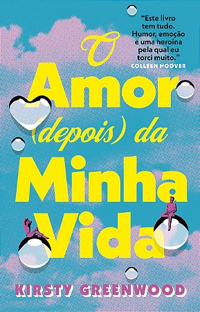 O amor (depois) da minha vida (Edição especial)
