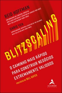 Blitzscaling: o caminho vertiginoso para construir negócios extremamente valiosos
