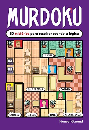 Murdoku: 80 mistérios para resolver usando a lógica