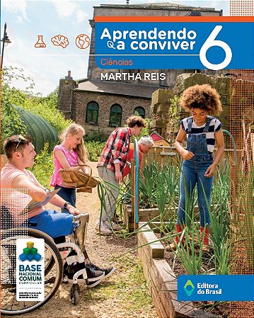 Aprendendo a conviver Ciências - 6º Ano - Ensino fundamental II
