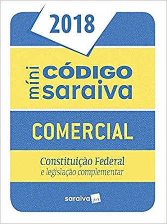 Minicodigo Comercial 2018 Constituicao Federal e Legislacao Complementar
