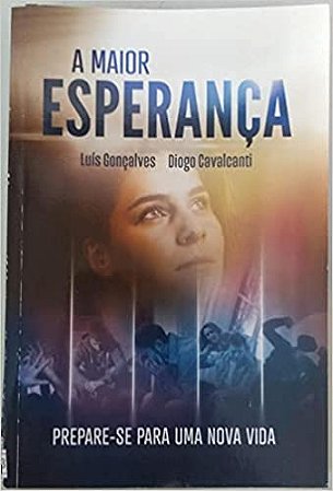 A maior esperança