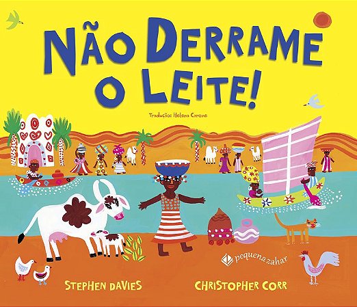 Não derrame o leite!
