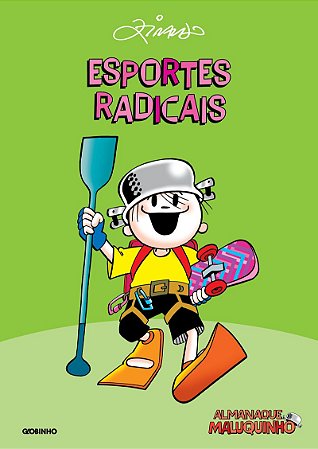 Almanaque Maluquinho – Esportes radicais