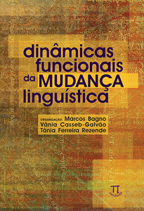 Dinâmicas funcionais da mudança linguística